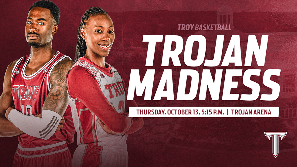 Troy basketball to host Trojan Madness on Oct. 13 The Troy Messenger