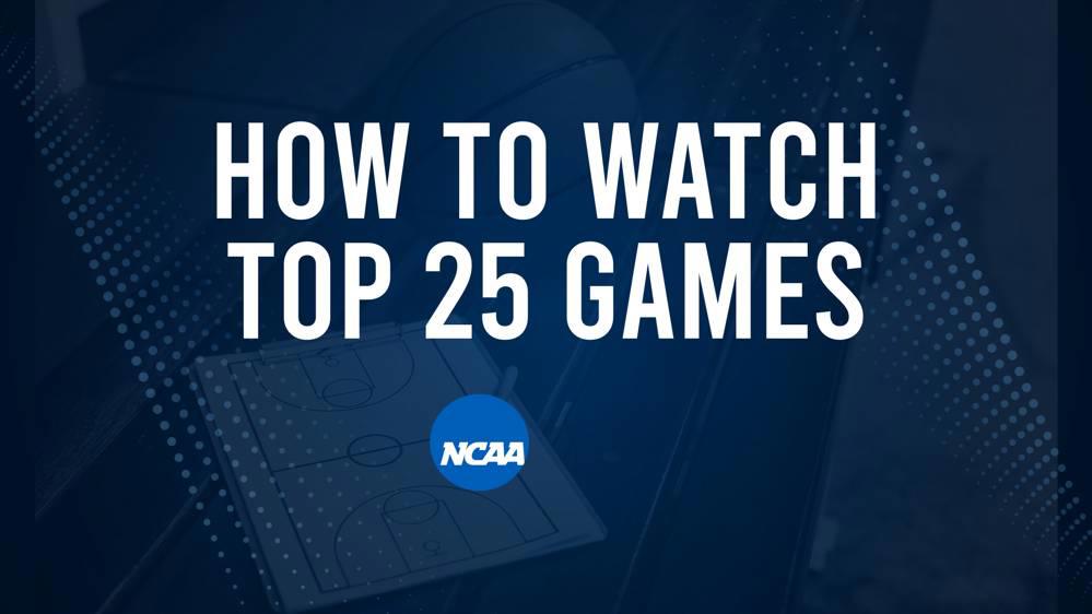 How to Watch Top 25 College Basketball Games Saturday, November 9